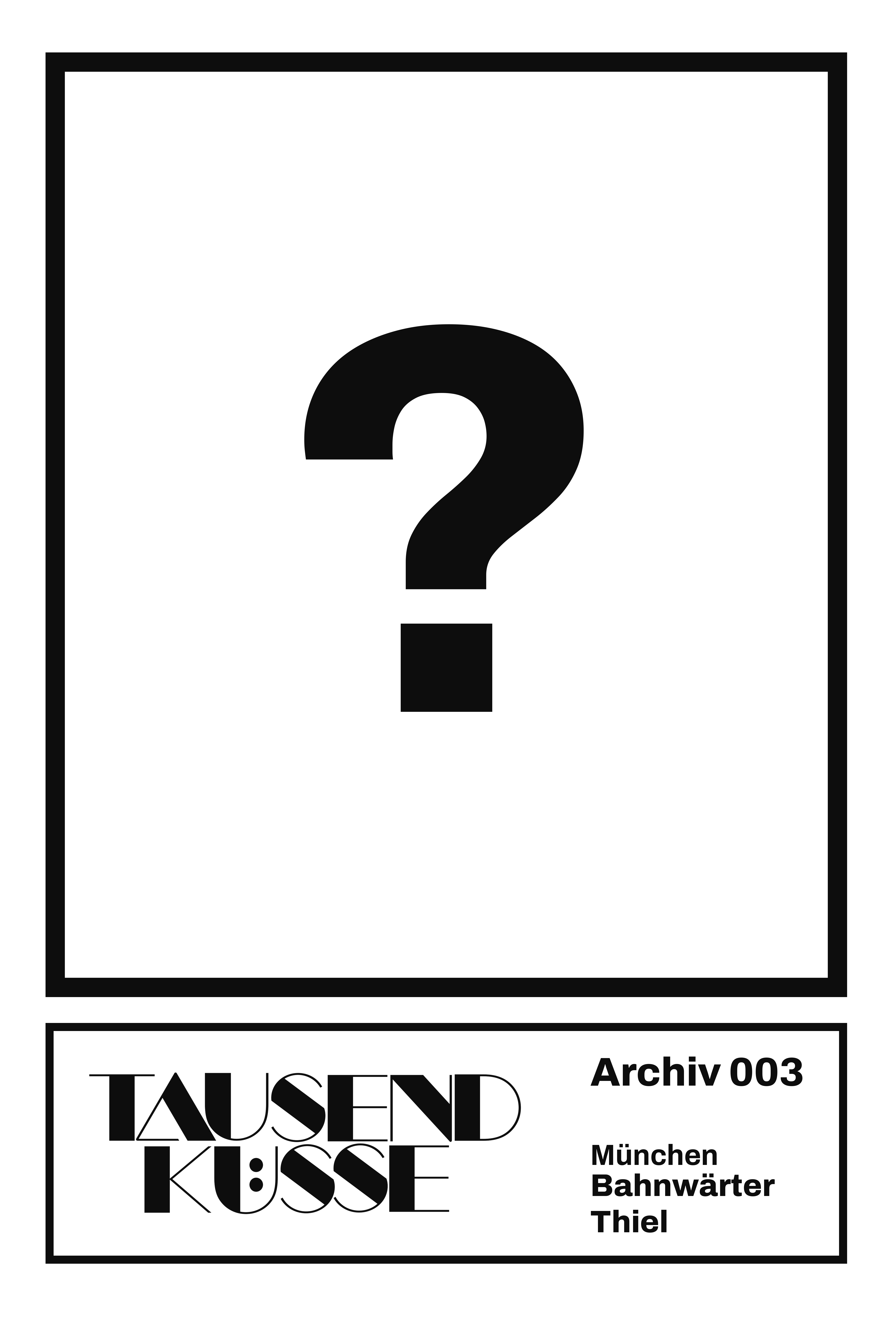 Archiv 003 — noch offen